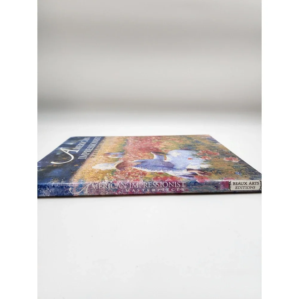 American Impressionist‎ Masterpieces Lisa N Peters Beaux Arts Editions Hardcover